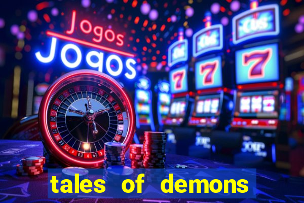 tales of demons and gods saikai